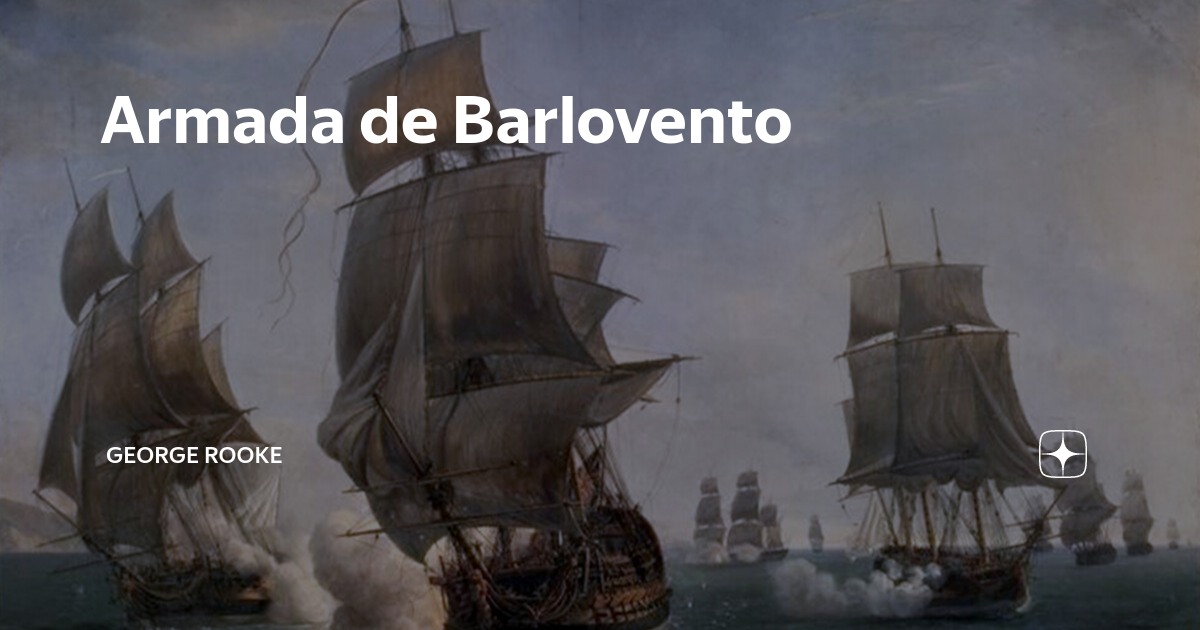 Armada de Barlovento George Rooke