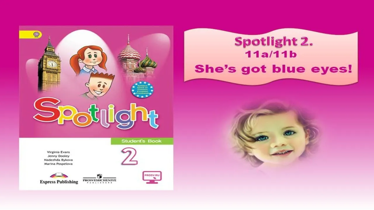 Spotlight 2 класс рабочая тетрадь стр 47. She's got Blue Eyes Spotlight 2 класс. Спотлайт 2 Teddy's wonderful. Английский 2 класс. Спотлайт 2 класс Teddy' s wonderful.