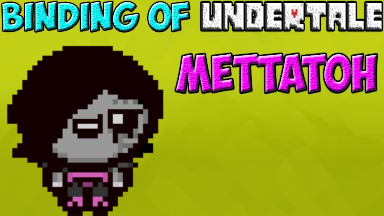 Under binding. The Binding of Undertale.