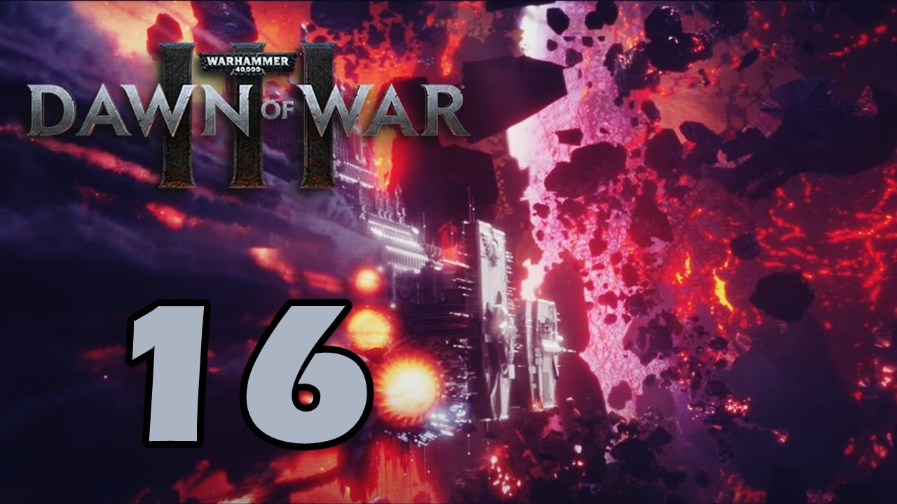 Iii 16. Dawn of War 3 принц бурь.