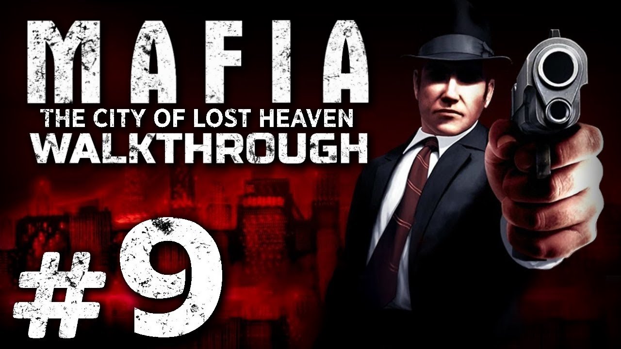 Mafia прохождение. Мафия прохождение. Mafia the City of Lost Heaven обложка. Mafia the City of Lost Heaven визит к толстосумам. Mafia the City of Lost Heaven логотип.