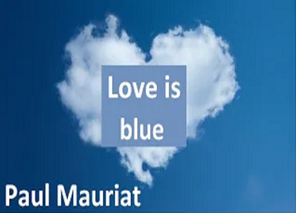 Мориа love is blue