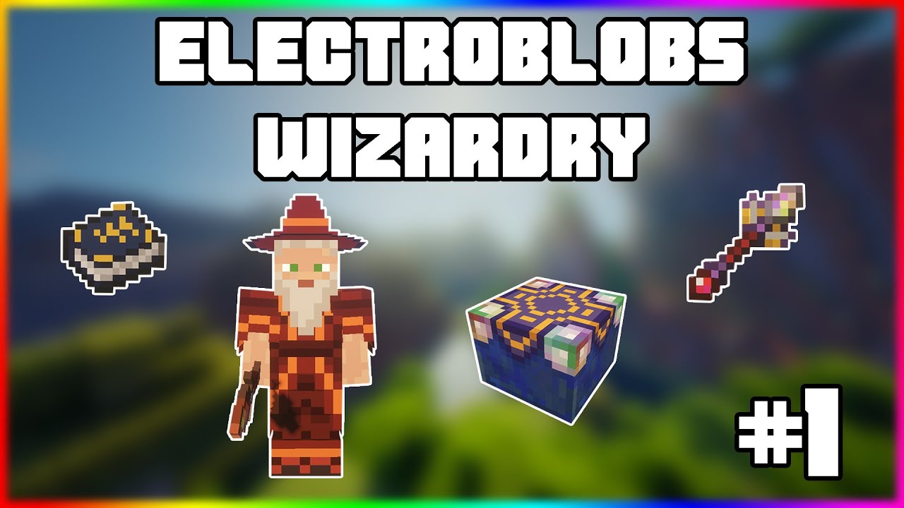 Electroblobs wizardry. Мод на волшебные палочки в майнкрафт. Electroblob's Wizardry 1.12.2. Electroblob Wizard.