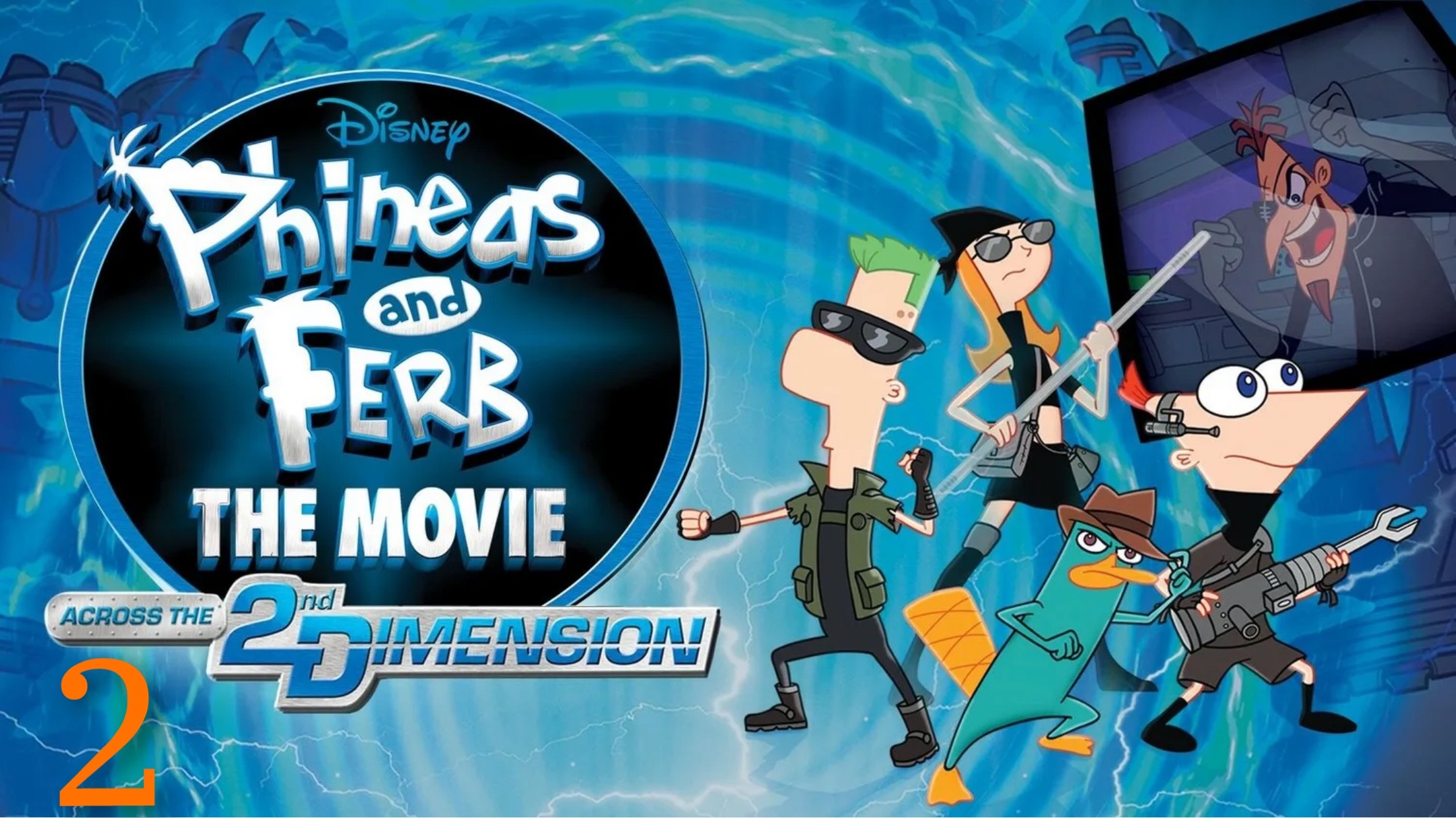 Финес и ферб покорение 2 го измерения. Phineas and Ferb 2 измерение Постер. Финес покорение 2-го измерения. Phineas and Ferb: across the 2nd Dimension / Финес и Ферб: покорение второго измерения.