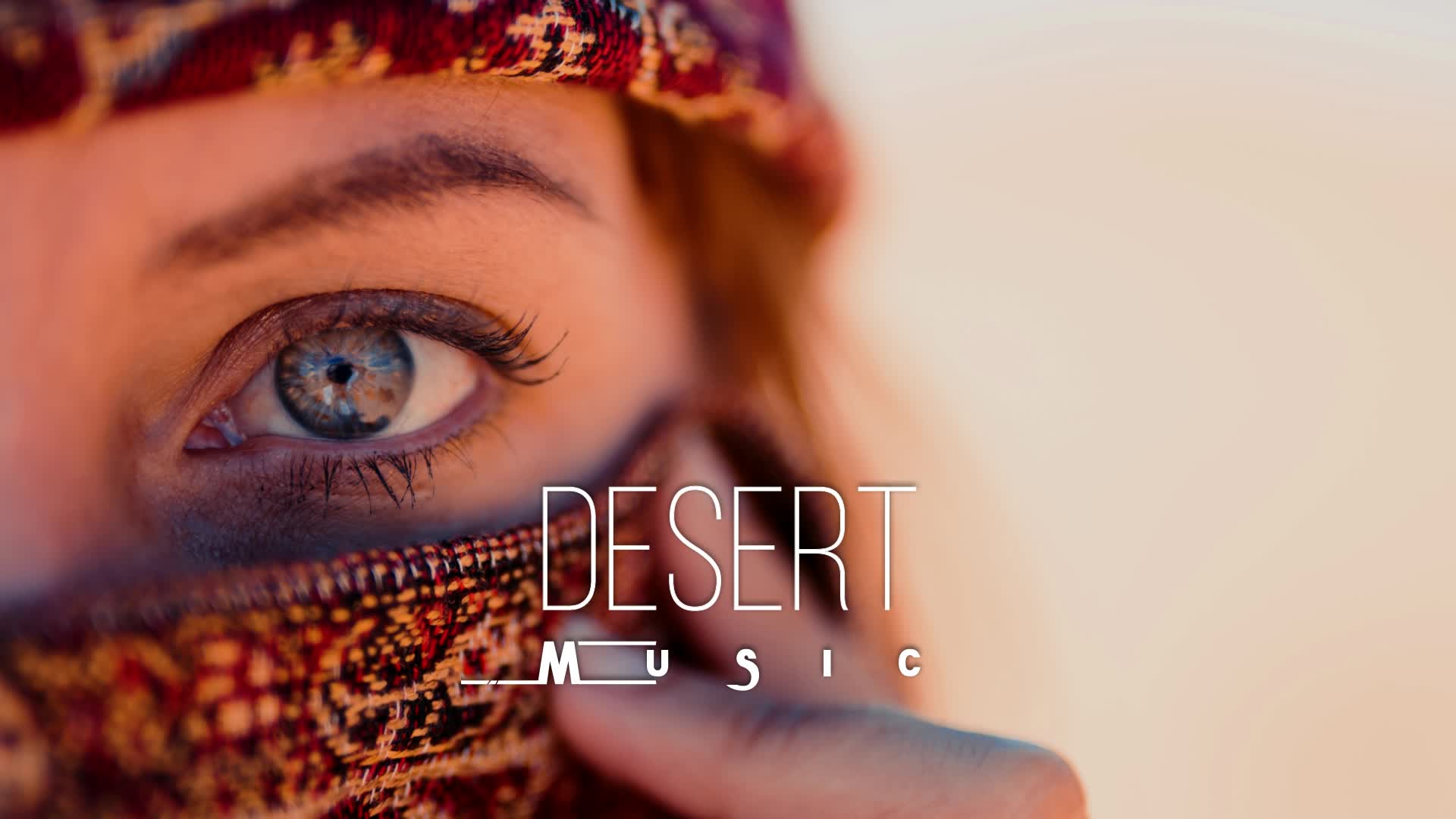 Ethnic music best deep. Desert Music Ethnic Deep. Ethnic Deep House.