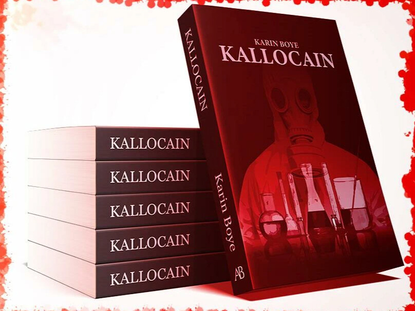 Книги бойе. Бойе Карин "Каллокаин". Каллокаин Карин Бойе книга. Kallocain_13. 2004 - Kallocain.