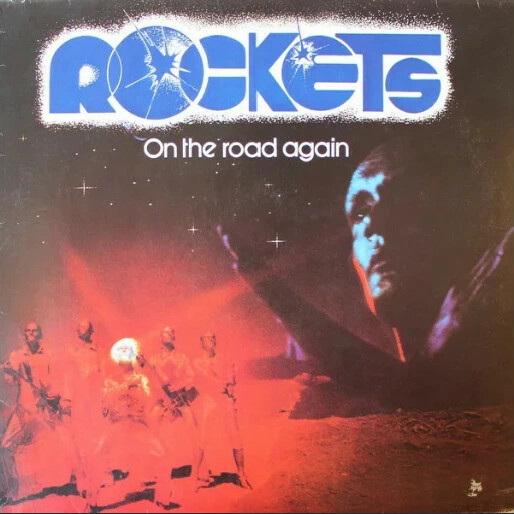 Rockets flac. Rockets 1978. Rockets "on the Road again". Rockets__on the Road again [1977]=_=. Rockets Atomic 1982 обложка.