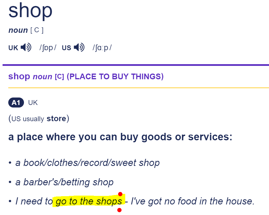 Скриншот-цитата, источник https://dictionary.cambridge.org/dictionary/english/shop  