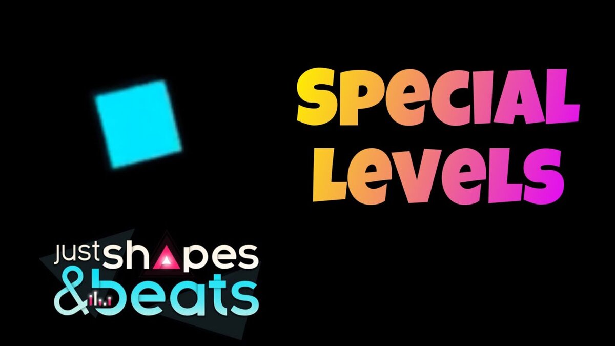 just shapes and beats special levels