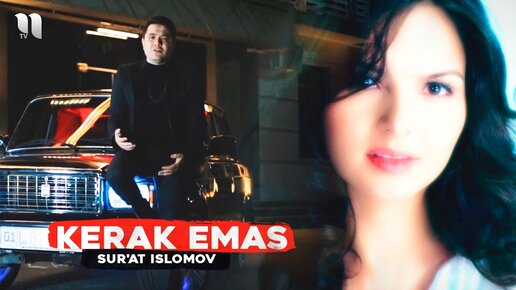 Sur'at Islomov - Kerak emas (Official Music Video)