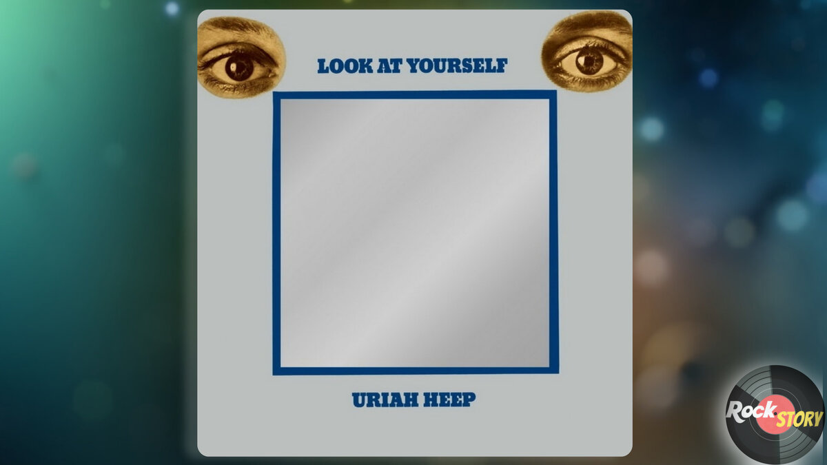 На фотографии обложка альбома Look at Yourself группы Uriah Heep.