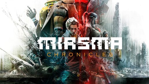 Miasma Chronicles #1