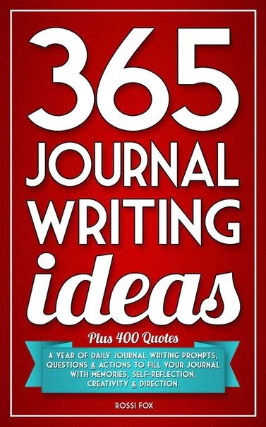 Фото отсюда: https://www.goodreads.com/book/show/18325630-365-journal-writing-ideas