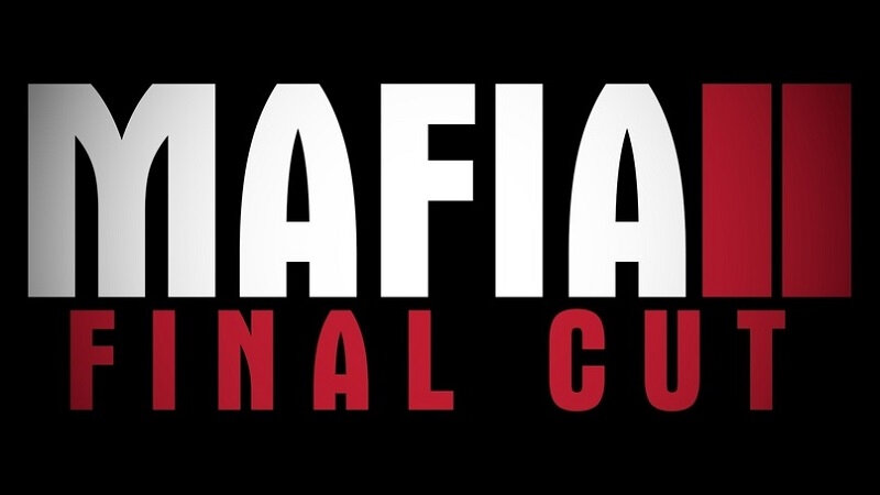 MAFIA II FINAL CUT