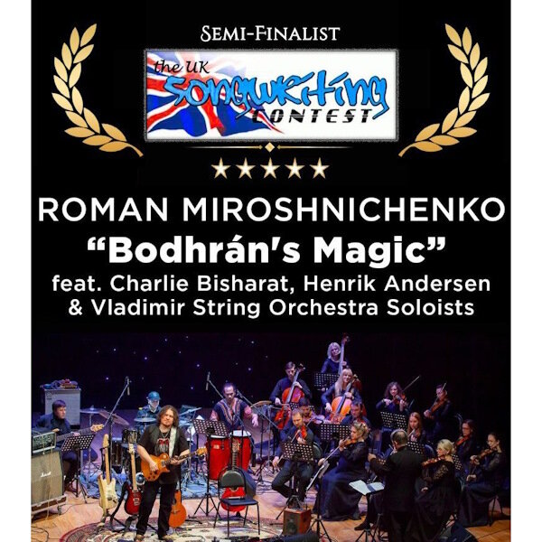     «Bodhrán's Magic» Романа Мирошниченко прошла в полуфинал The UK Songwriting Contest