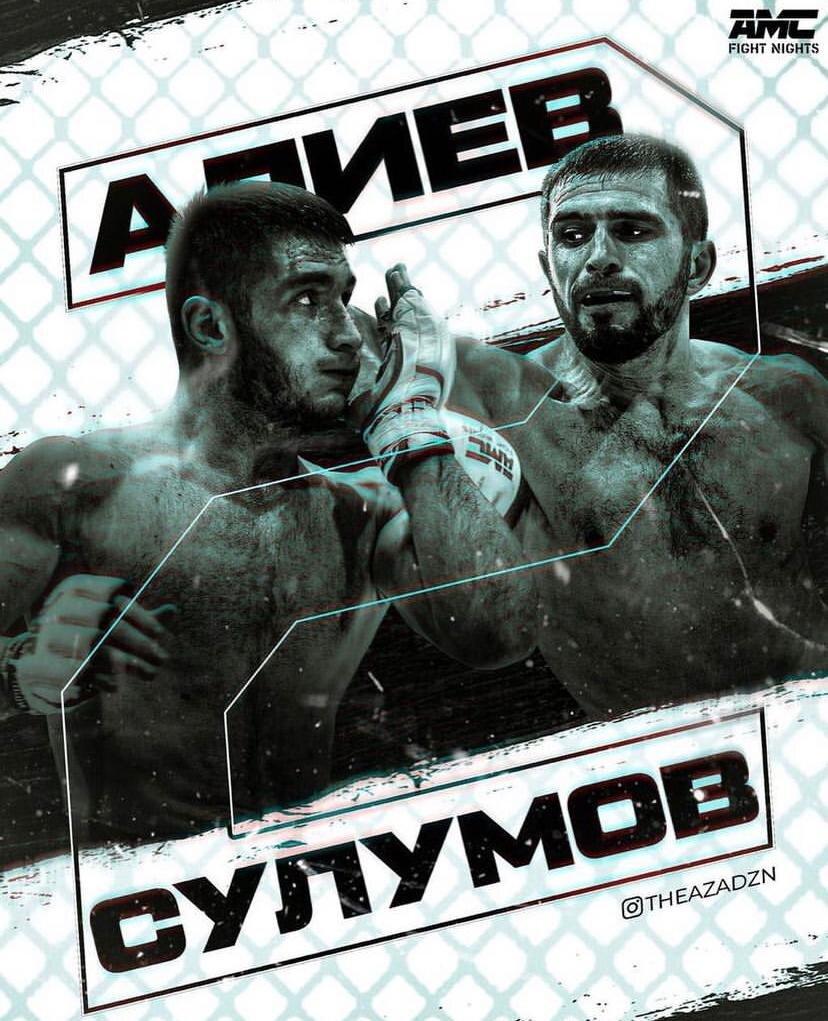 Amc fight nights 123 сулумов сарнавский. Ахмед Алиев Магомед Сулумов. Магомед Сулумов боец Национальность биография Национальность