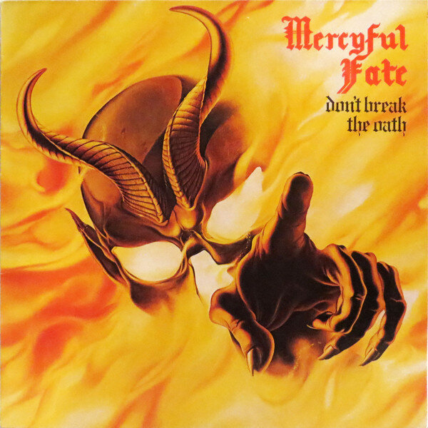 Обложка альбома Mercyful Fate "Don't Break The Oath"