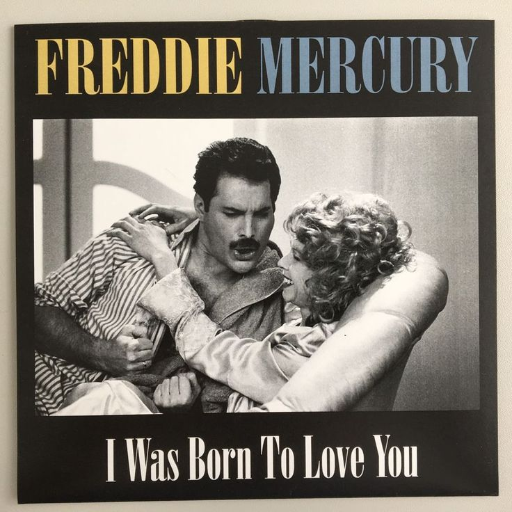 I was born to be. Freddie Mercury 1985 i was born to Love you. I was born to Love you. Фото Фредди Меркури i was born to Love you. I was born to Love you Фредди Меркьюри текст.