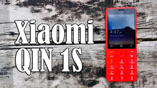 10 фактов о телефоне Xiaomi QIN 1S 4G II Первый кнопочный!