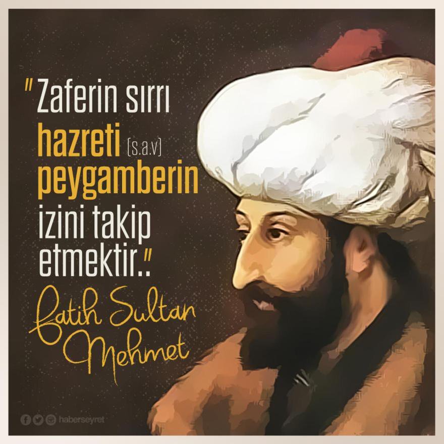 Султан Мехмед Фатих."Секрет Победы заключается в следовании пути Пророка Мухаммеда (сас)"
