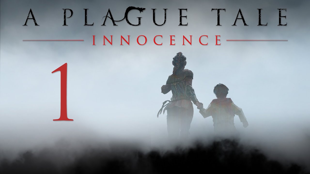 A Plague Tale: Innocence - Прохождение игры на русском - Глава 1 - Наследие  де Рунов [#1] | Pc