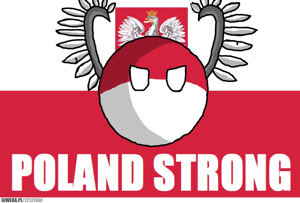 Поставь польский. Польша is strong. Поланд Стронг. Польша Стронг Мем. Countryballs Польша Стронг.