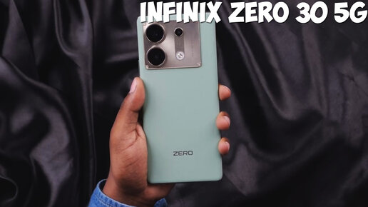 Infinix Zero 30 5G первый обзор на русском