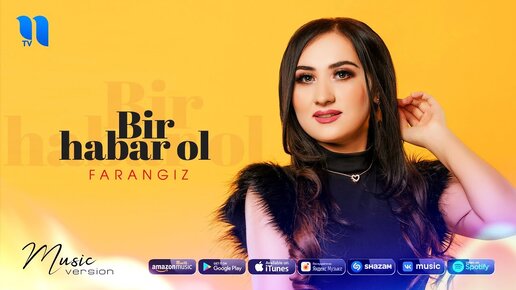 Farangiz - Bir habar ol | Фарангиз - Бир хабар ол (music version)