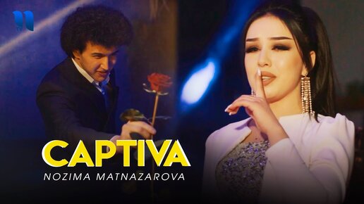 Nozima Matnazarova - Captiva (Official Music Video)