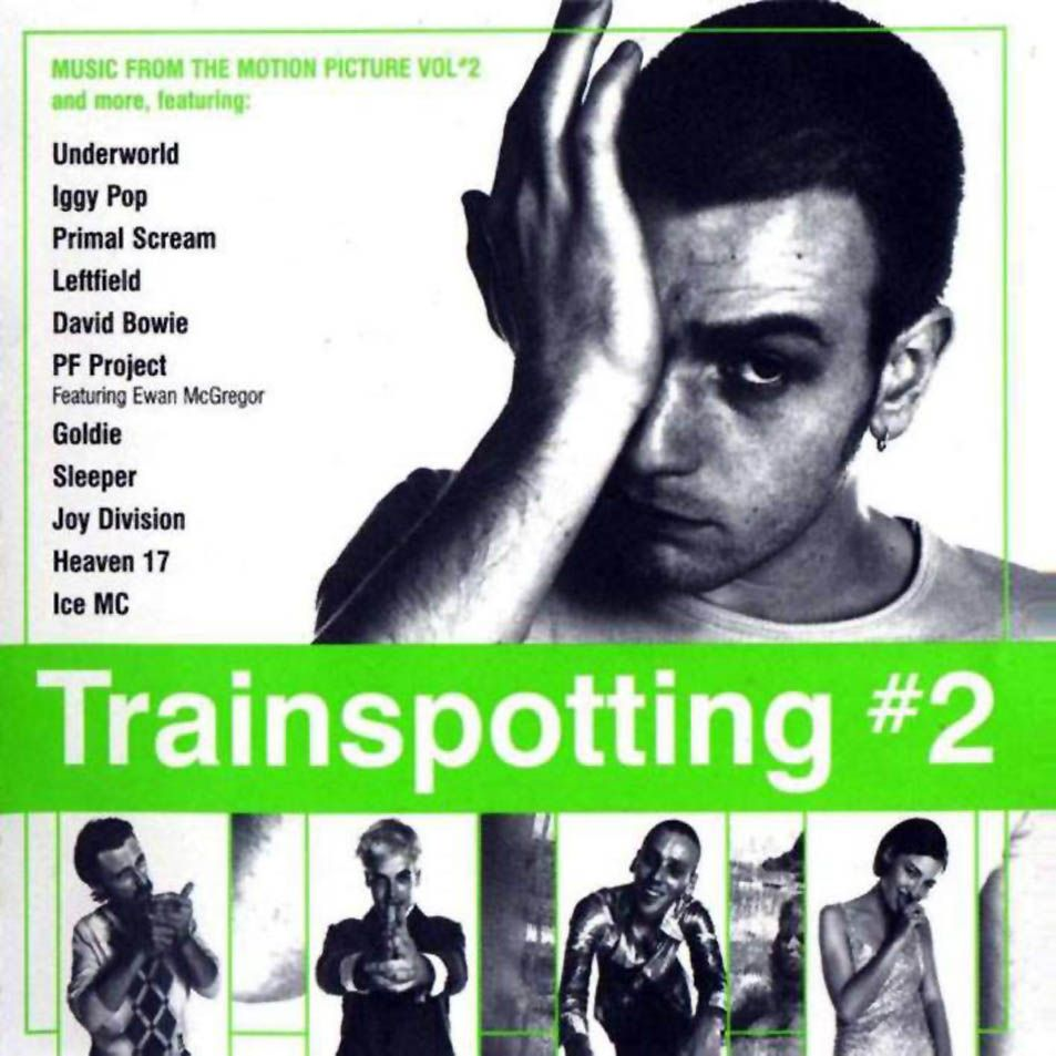 Любимые саундтреки к фильмам. Trainspotting (На игле), #2. 1997 | Приют  отъявленного меломана | Дзен