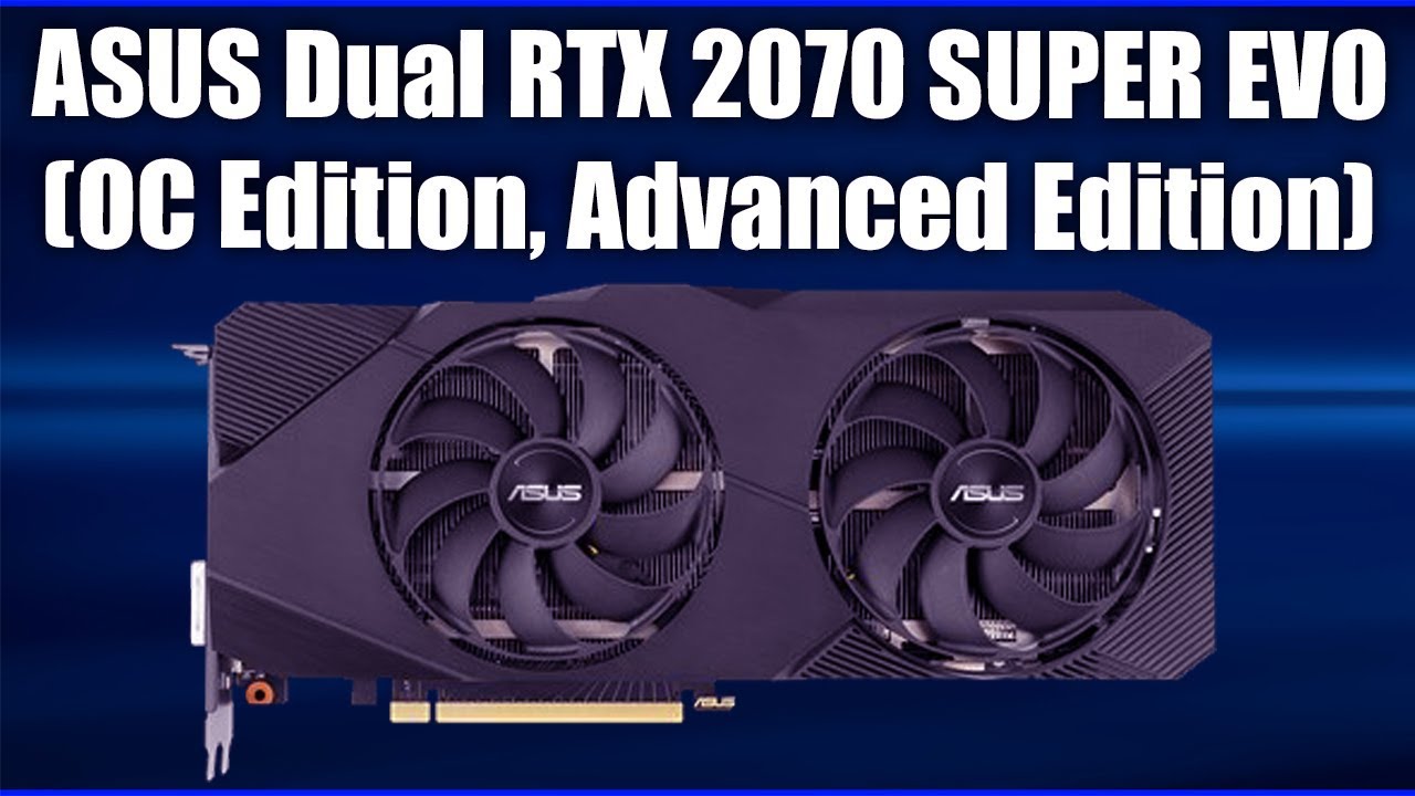 Asus dual geforce on sale rtx 2070 super evo