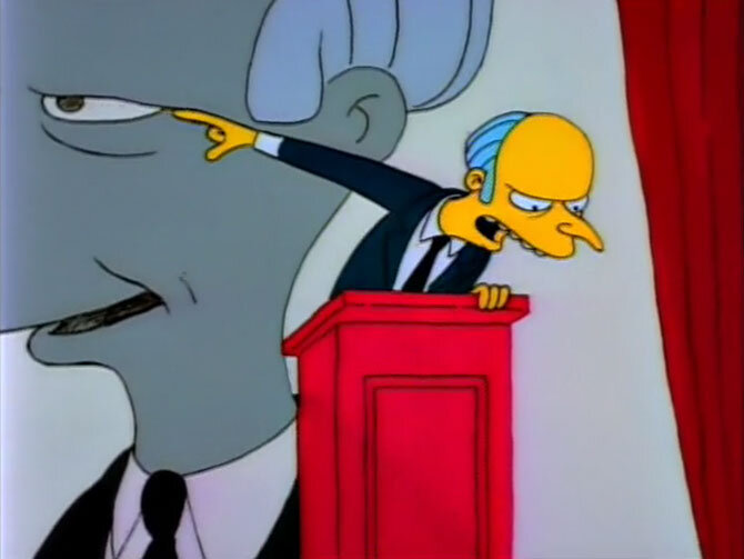 2. Two Cars In Every Garage and Three Eyes in Every Fish	(сезон 2, эпизод 4)
В этой серии Америка, а точнее, ее политическая система, показана во всей своей красе. Когда правительство штрафует мистера Бернса за загрязнение окружающей среды, он реашет выйти из ситуации самым изящным способом – стать этим самым правительством. Так начинается его агитационная кампания, которую Бернс ведет, конечно, не самыми честными методами. И столетнего миллиардера мало волнует тот факт, что его правила игры идут вразрез с общественными.
