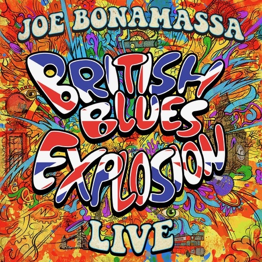 Обложка альбома Joe Bonamassa "British Blues Explosion Live"