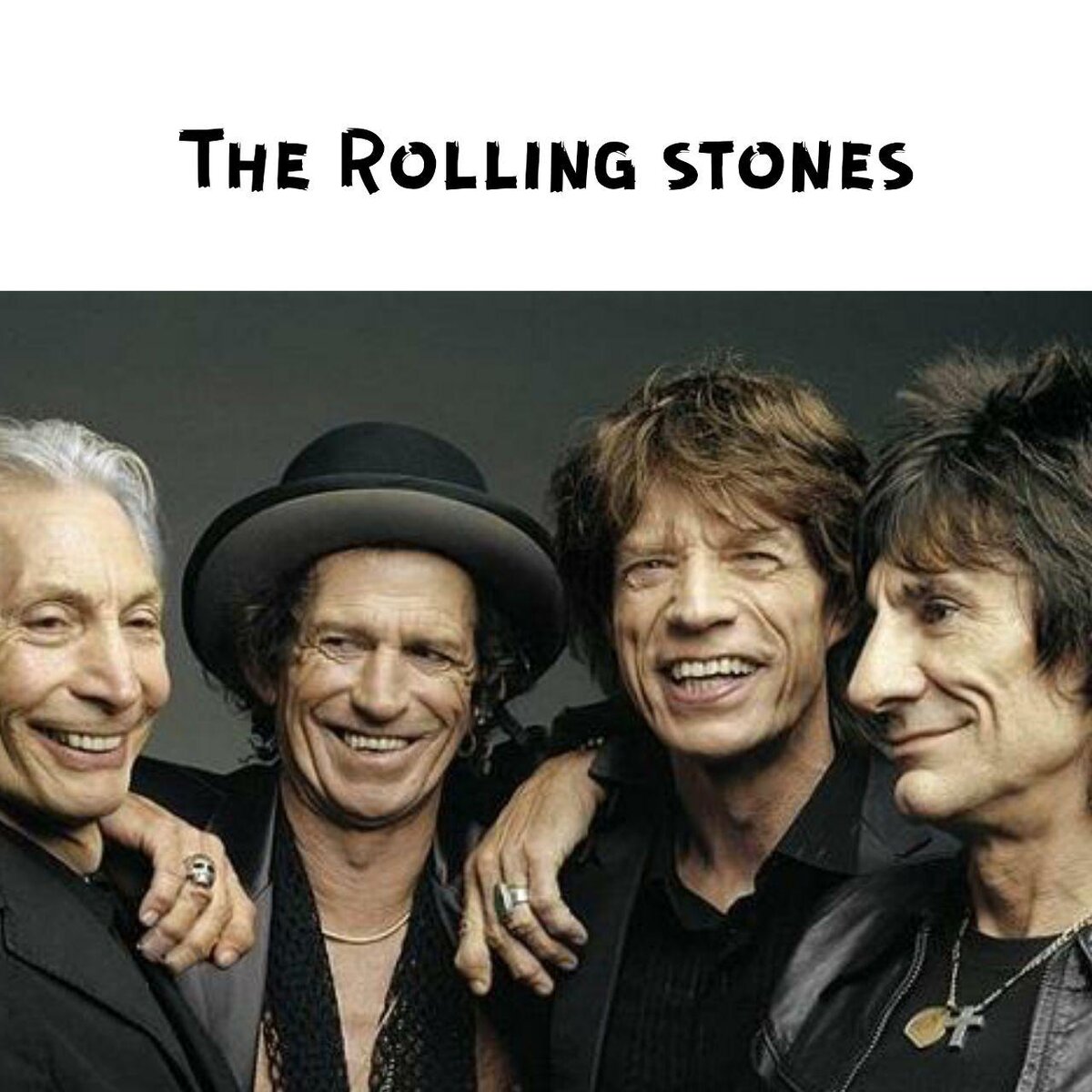 The Rolling Stones.