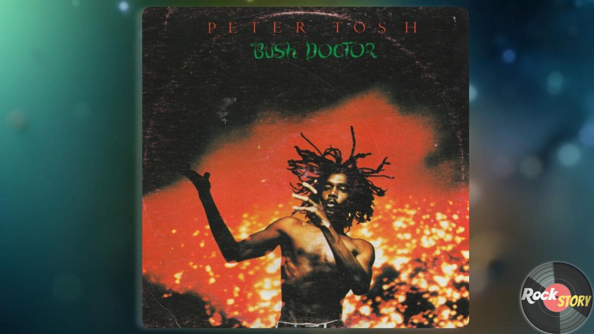 На фотографии обложка альбома Bush Doctor музыканта Peter Tosh