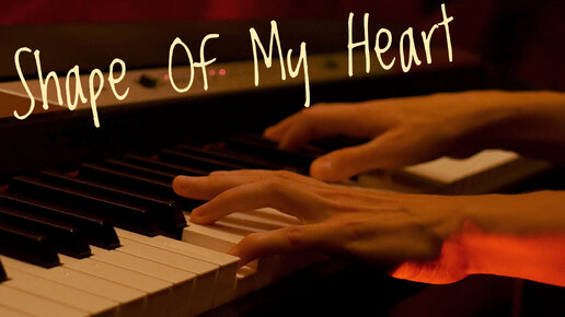 Sting - Shape Of My Heart (Piano Cover by Lonely Key)