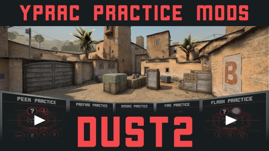 Cs2 prefire map. Yprac Dust 2. ПРЕФАЕР карты КС го. Карта для тренировки префаеров. Yprac dust2 Guide.