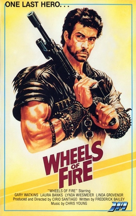 Постер  фильма "Колеса в огне" /Wheels of Fire (1985)