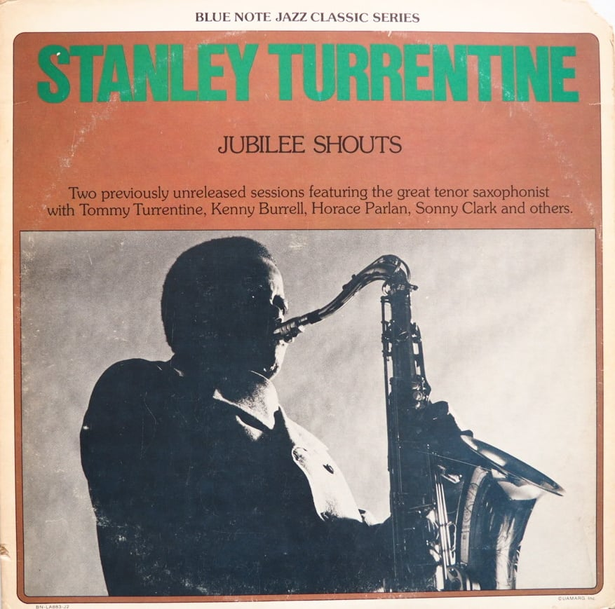 Альбом Stanley Turrentine - Jubilee Shouts (Blue Note, BN-LA883-J2). 1978 год
