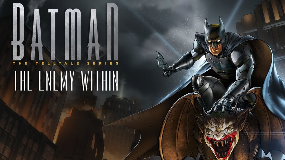 Batman: The Enemy Within | Игроман | Дзен