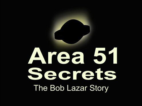 История от Боба Лазаря о Зоне 51 