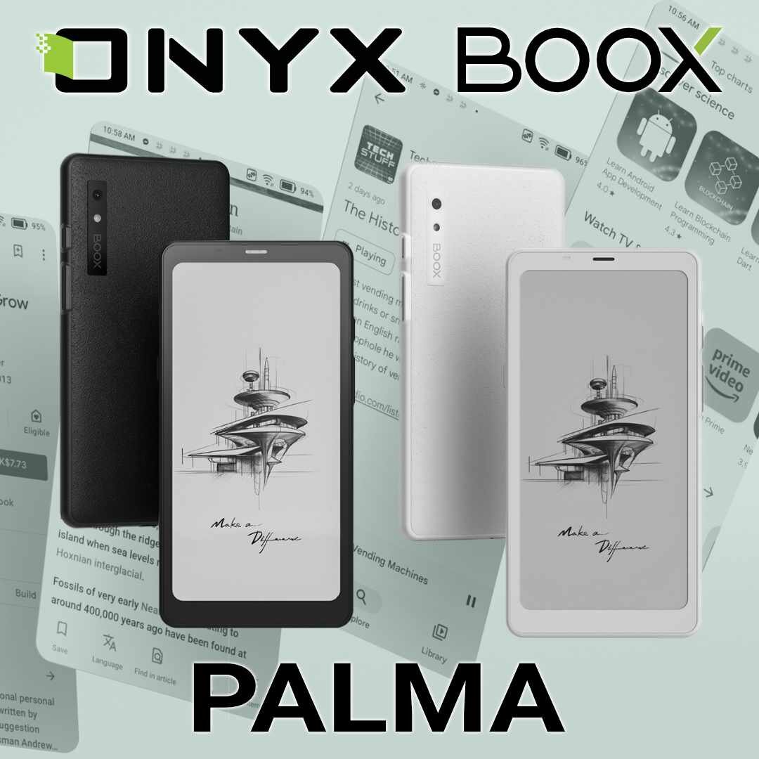 ONYX BOOX Palma уже доступна к заказам! | ONYX BOOX Russia | Дзен