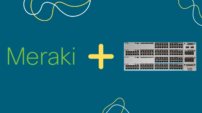 Cisco собирается объединить Meraki и Catalyst.