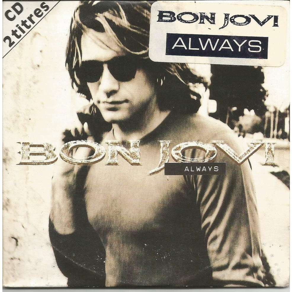    20 сентября 1994 года вышел сингл американской команды Bon Jovi «Always».