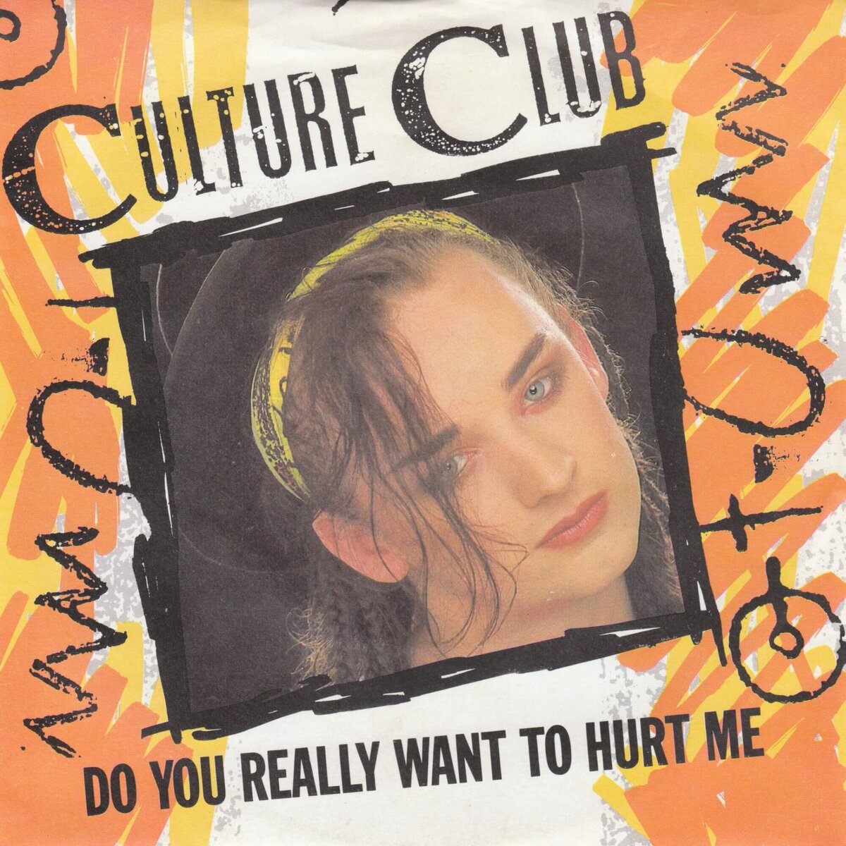 Обложка сингла "Do You Really Want To Hurt Me"английской new-wave-группы Culture Club