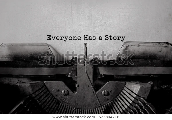 https://image.shutterstock.com/image-photo/everyone-has-story-typed-words-600w-523394716.jpg