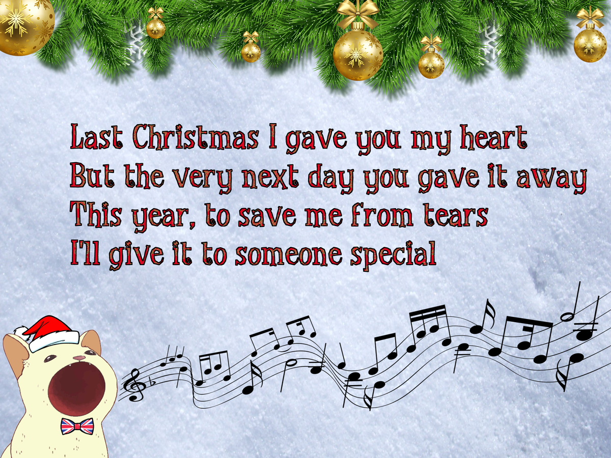 Текст песни ласт кристмас распечатать Photos LAST CHRISTMAS I GAVE ПЕРЕВОД