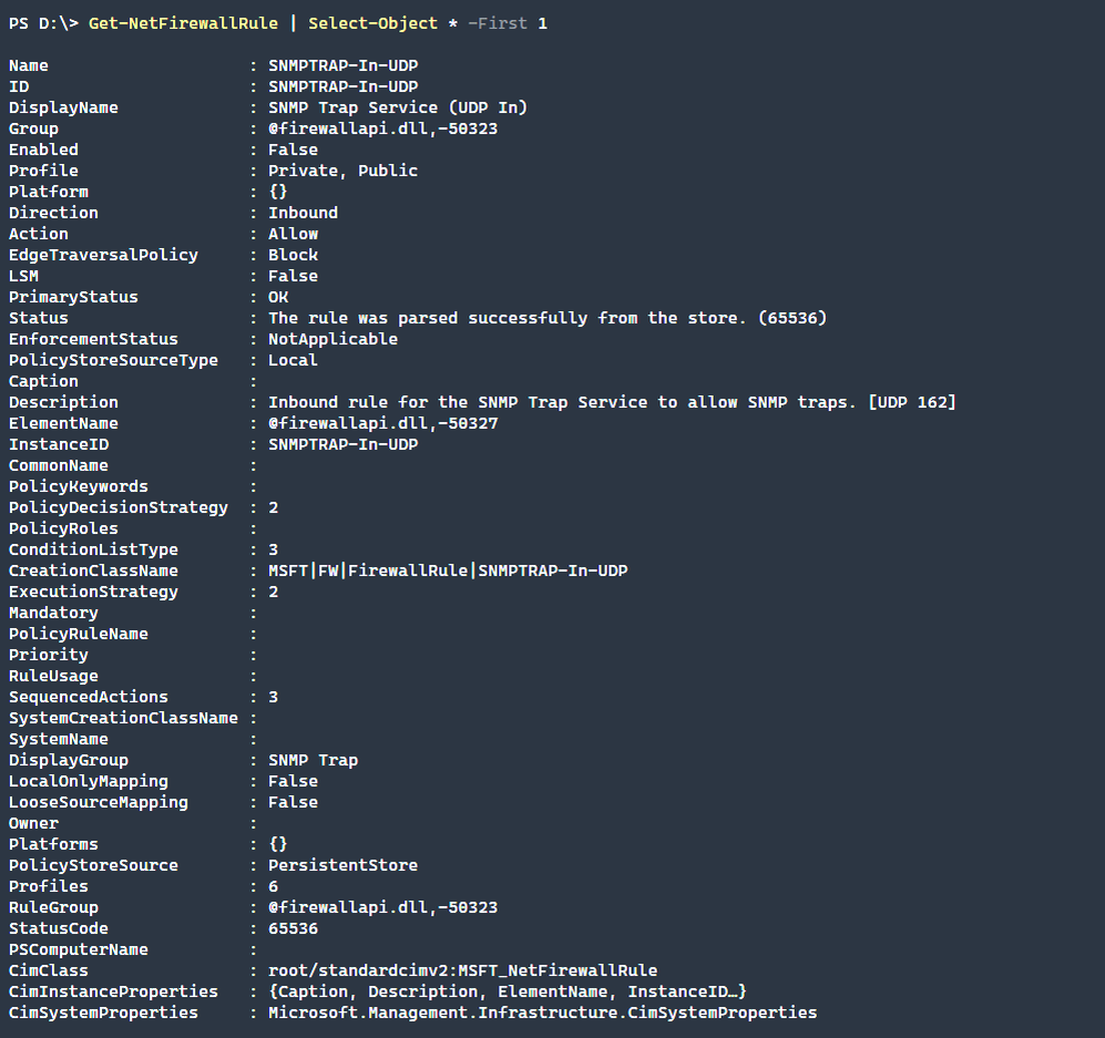 Get-NetFirewallRule | Select-Object * -First 1