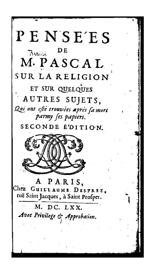 Мысли господина Паскаля. Второе издание. 1670 год.