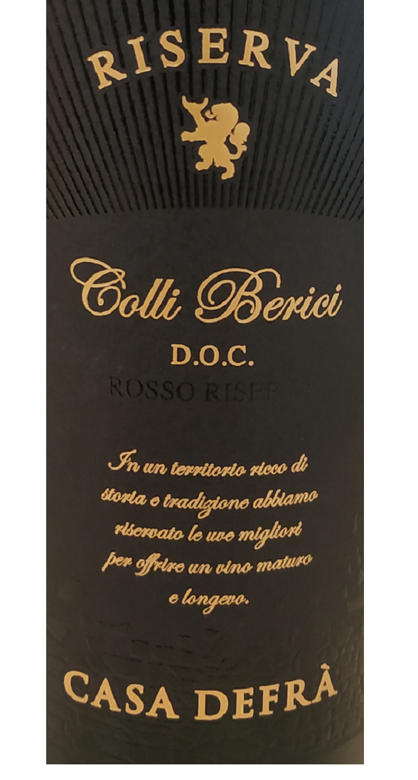 Вино красное Casa Defra / Colli Berici / Riserva / Италия / 2015. Источник фото — блог Дзен «Wine Hunter»